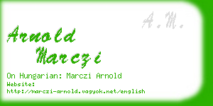 arnold marczi business card
